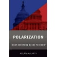 thumbnail image 1 of What Everyone Needs to Know Polarization: What Everyone Needs to Know(R), (Paperback), 1 of 1
