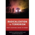 thumbnail image 1 of What Everyone Needs to Know Radicalization to Terrorism: What Everyone Needs to Know(r), (Paperback), 1 of 2
