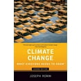 thumbnail image 1 of Pre-Owned Climate Change: What Everyone Needs to Know(r) (Paperback) 0190866101 9780190866105, 1 of 1