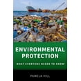 thumbnail image 1 of What Everyone Needs to Know(r) Environmental Protection Wentk P, (Paperback), 1 of 1