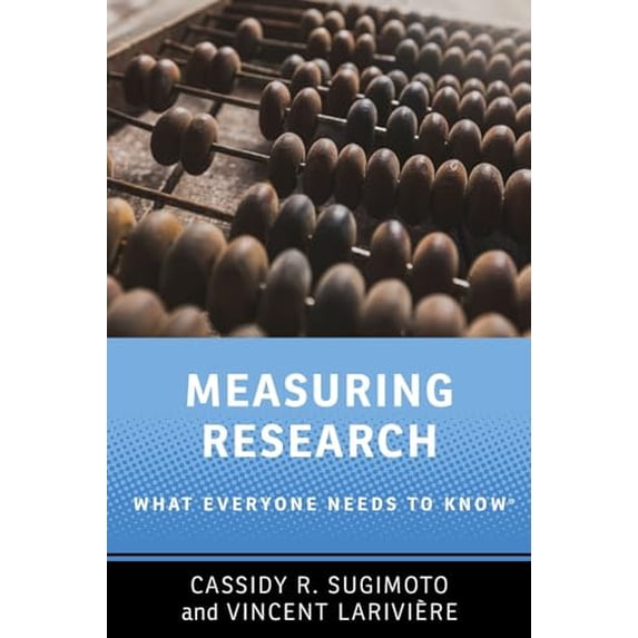 Pre-Owned Measuring Research: What Everyone Needs to Know(r) (Paperback) 019064012X 9780190640125