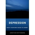 thumbnail image 1 of What Everyone Needs to Knowrg Depression: What Everyone Needs to Know(r), (Paperback), 1 of 1