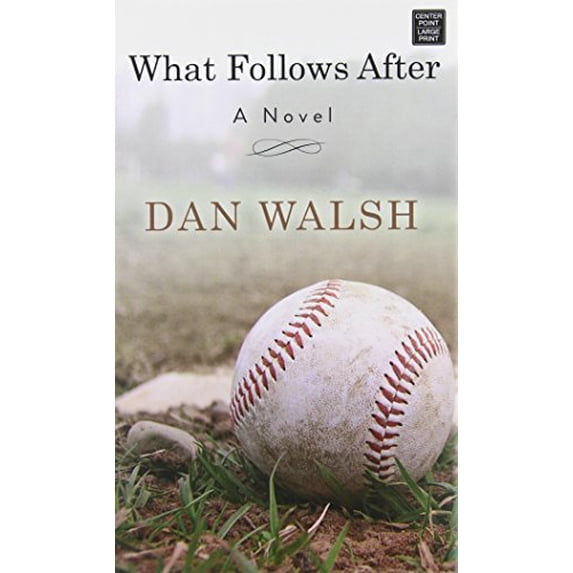 Pre-Owned What Follows After Library Binding Dan Walsh
