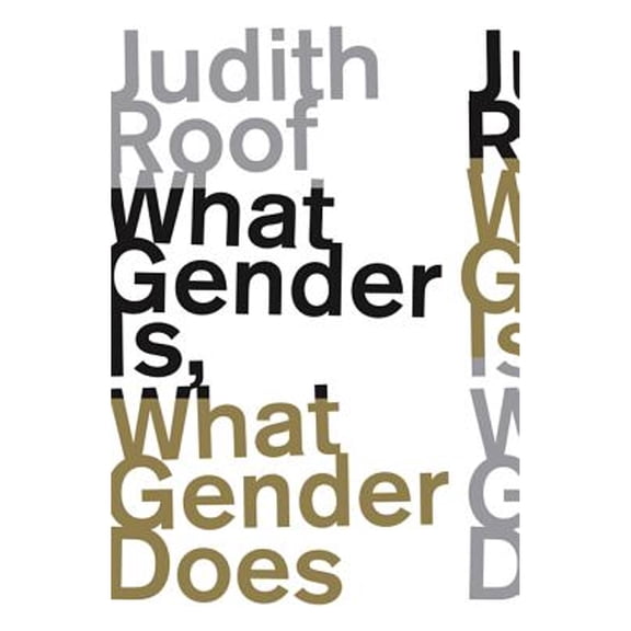 Pre-Owned What Gender Is, What Gender Does (Paperback) 0816698589 9780816698585