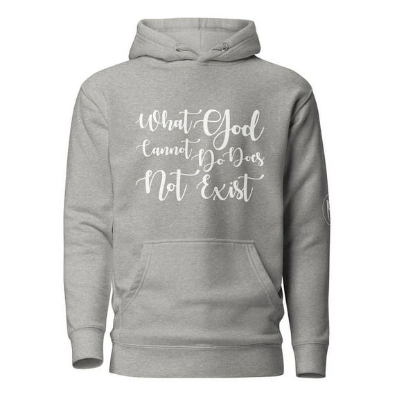 What God Cannot Do I Unisex Hoodie, Carbon Grey