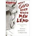 thumbnail image 1 of Pre-Owned What God Does When Men Lead: The Power and Potential of Regular Guys (Hardcover) 141431549X 9781414315492, 1 of 1