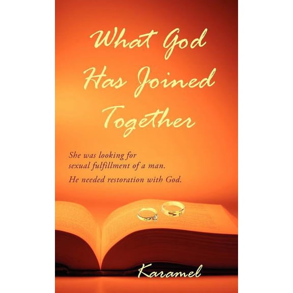 What God Has Joined Together