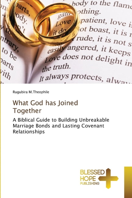 What God has Joined Together, (Paperback) - Walmart.com