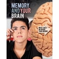 thumbnail image 1 of What Goes on Inside Your Brain? Memory and Your Brain, (Hardcover), 1 of 1