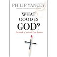 thumbnail image 1 of Pre-Owned What Good Is God?: In Search of a Faith That Matters (Paperback) 0446559849 9780446559843, 1 of 1