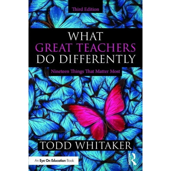 What Great Teachers Do Differently: Nineteen Things That Matter Most, (Paperback)