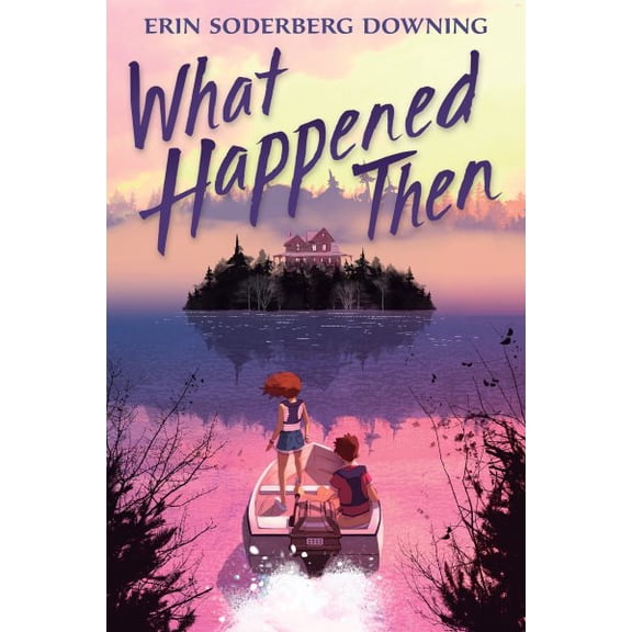 Pre-Owned What Happened Then (Hardcover) 1546124985 9781546124986