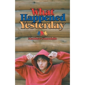 What Happened Yesterday, (Paperback)