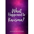 thumbnail image 1 of What Happened to Karisma? (Paperback), 1 of 1