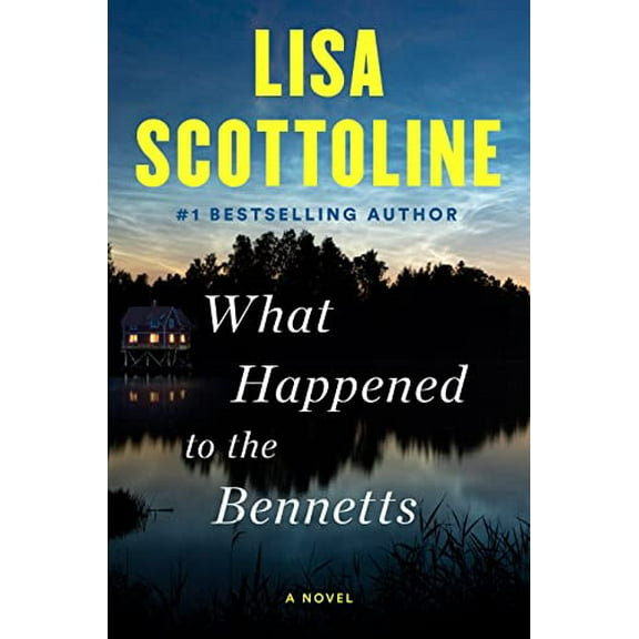 Pre-Owned What Happened to the Bennetts (Hardcover) 0525539670 9780525539674