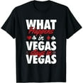 thumbnail image 1 of What Happens In Vegas Stays In Las Vegas Souvenir T-Shirt, 1 of 3