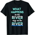 thumbnail image 1 of What Happens On The River Stays On The River Funny Float T-Shirt, 1 of 4