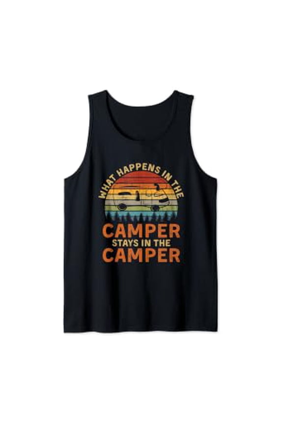 What Happens Stays In The Camper Rv Outdoors Camping Tank Top Size S-3XL