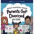 thumbnail image 1 of What Happens When Parents Get Divorced?: Explain What Divorce Is and How It Affects a Kid's Day-To-Day Life, (Hardcover), 1 of 1