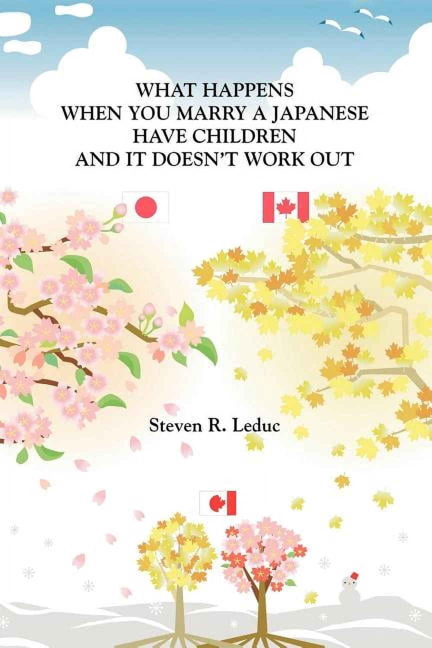 What Happens When You Marry a Japanese Have Children and It Doesn't ...