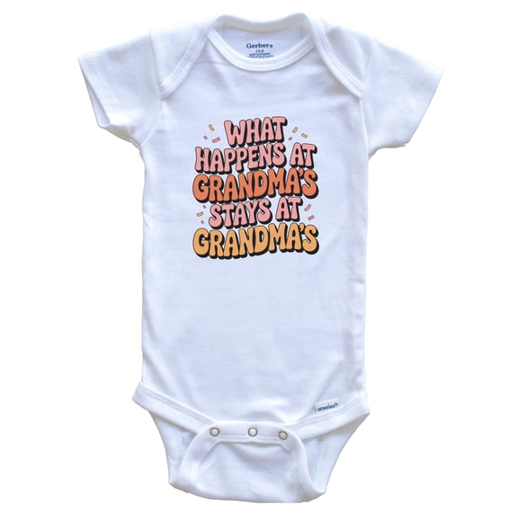 What Happens at Grandma's Stays at Grandma's Funny Grandchild Baby Bodysuit, 0-3 months white