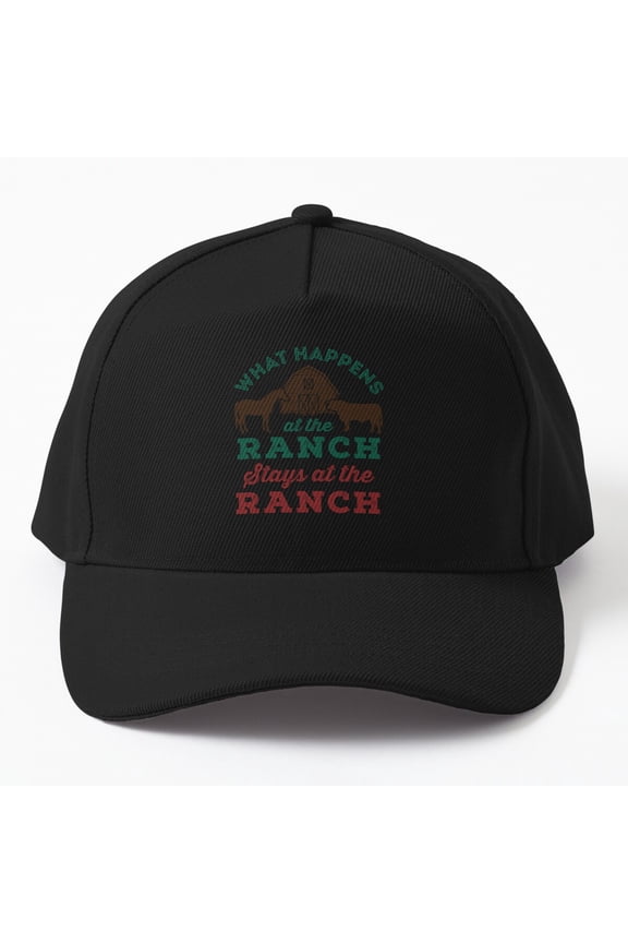 What Happens at Ranch Stays at Ranch Baseball Hat, Western Statement Design, Classic Cap