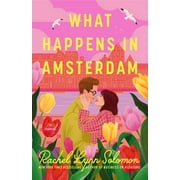What Happens in Amsterdam, Paperback