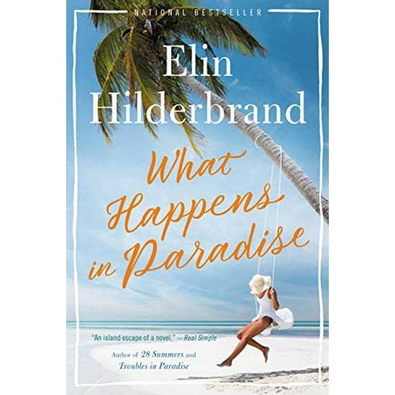Pre-Owned What Happens in Paradise (Paperback) 0316435546 9780316435543