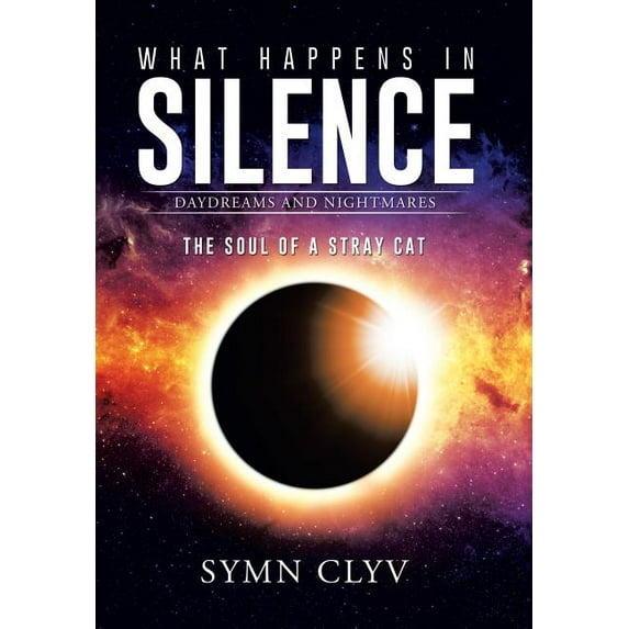 What Happens in Silence : Daydreams and Nightmares