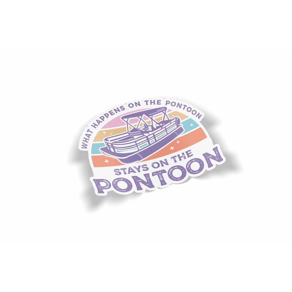 What Happens on the Pontoon Waterproof Sticker