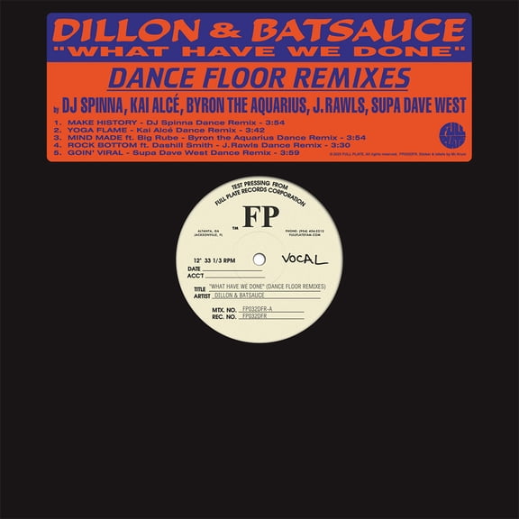 Dillon & Batsauce - What Have We Done (Dance Floor Remixes) - Music & Performance - Vinyl