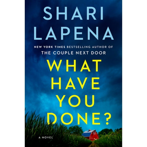Pre-Owned What Have You Done?: A Novel (Hardcover)