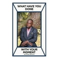 thumbnail image 1 of What Have You Done With Your Moment (Paperback), 1 of 1