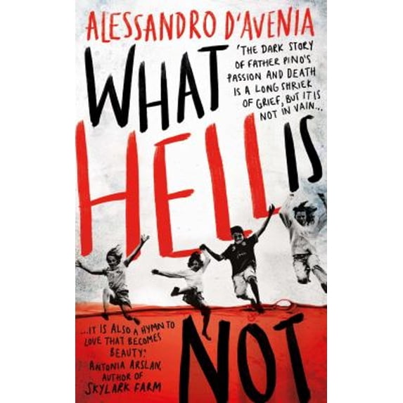 Pre-Owned What Hell Is Not (Hardcover) 1786072750 9781786072757