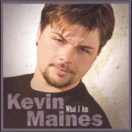What I Am (CD) by Kevin Maines