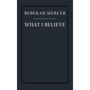 What I Believe Paperback