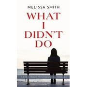 What I Didnt Do, Paperback
