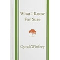 thumbnail image 1 of Pre-Owned What I Know for Sure (Hardcover) 1410475492 9781410475497, 1 of 1