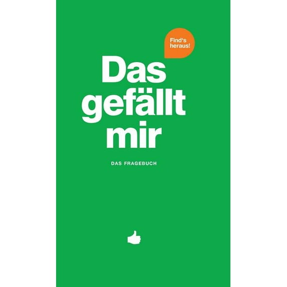 What I Like Das gefällt mir - Grün, (Hardcover)