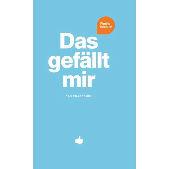 What I Like Das gefllt mir - Hellblau, (Hardcover)