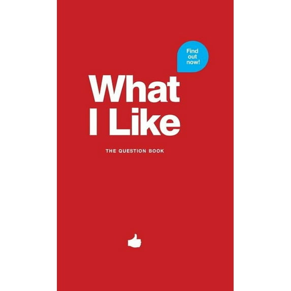 What I Like What I Like - red: The question book, (Hardcover)
