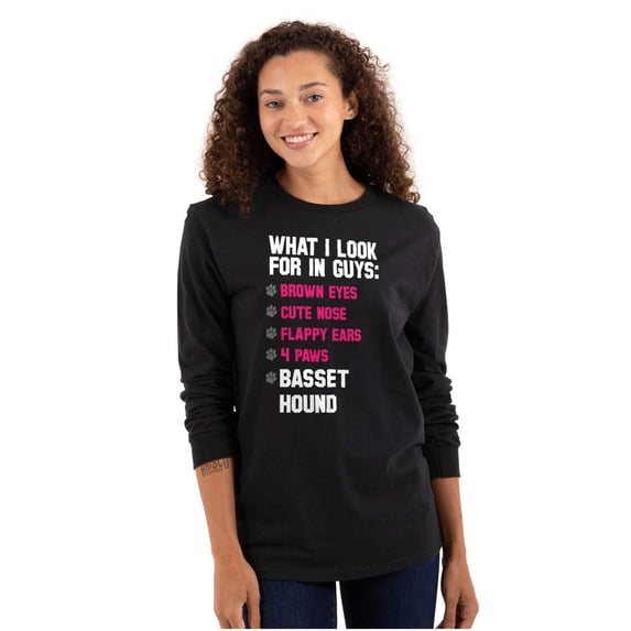 What I Look In Guys Basset Hound Dog Women's Long Sleeve T Shirt Brisco Brands S