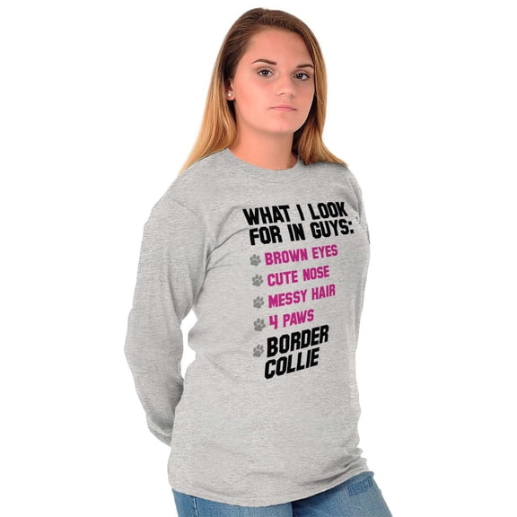 What I Look In Guys Border Collie Dog Women Plus Size Long Sleeve Graphic Tee Brisco Brands 3X