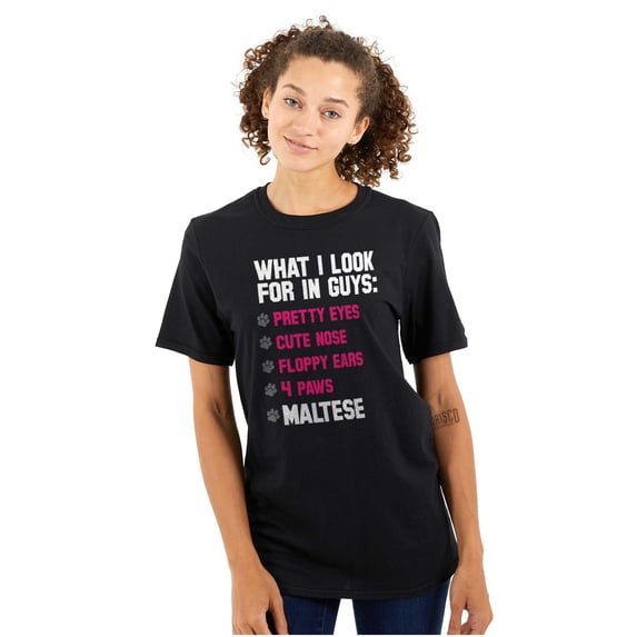 What I Look In Guys Maltese Dog Lover Women's Plus Size Graphic Tee Brisco Brands 2X