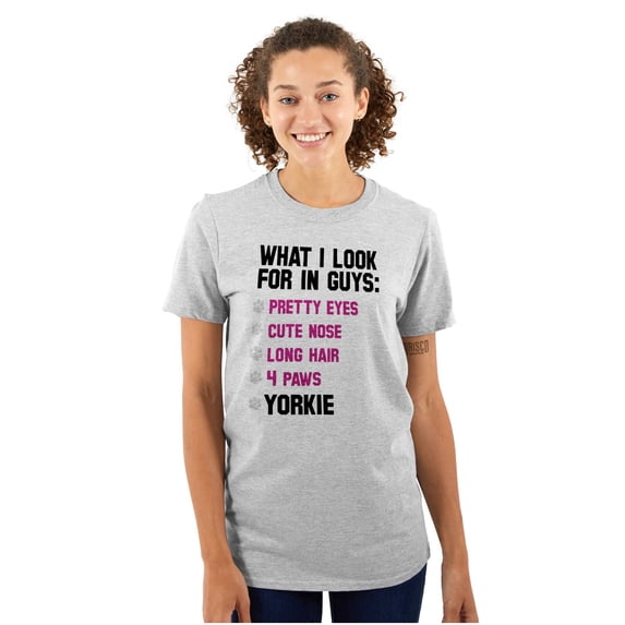 What I Look In Guys Yorkie Dog Owner Women's Graphic T Shirt Tees Brisco Brands S