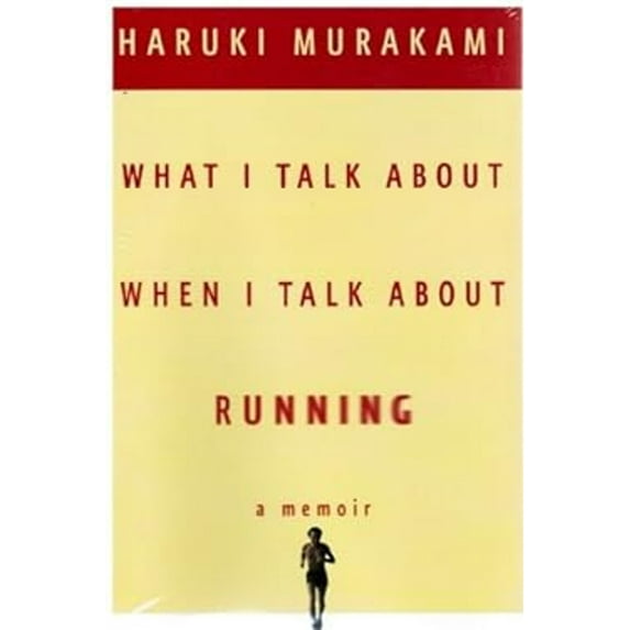 Pre-Owned What I Talk About When I Talk About Running (Paperback) 1607516349 9781607516347
