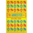 thumbnail image 1 of What I Was Arrested For (Paperback), 1 of 1