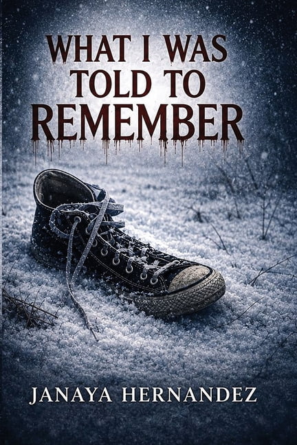 What I Was Told to Remember, (Paperback)