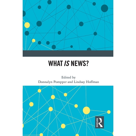 What Is News?, (Paperback)