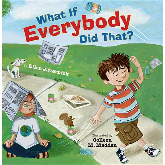 What If Everybody Did That?
